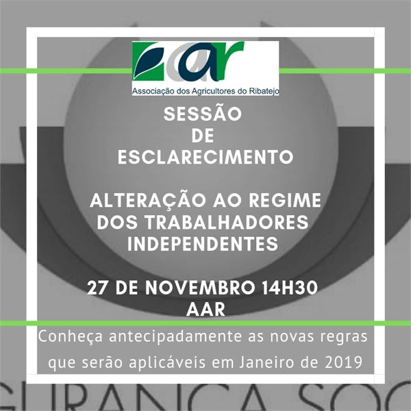 Sessão de Esclarecimento 27 de Novembro - Novas Regras Segurança Social para Trabalhadores Agrícolas